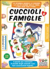 L'intelligenza logica e l'affettività nel gioco attivo. Una proposta semplice per il bambino da 3 ai 6 anni. Con gioco «Cuccioli e famiglia»