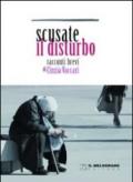 Scusate il disturbo