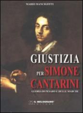 Giustizia per Simone Cantarini. Gloria di Pesaro e delle Marche