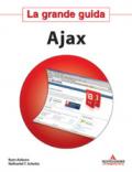Ajax. La grande guida