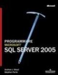 Programmare Microsoft SQL Server 2005