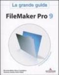 Filemaker Pro 9. La grande guida. Con CD-ROM