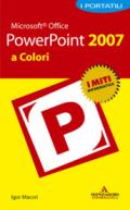 Microsoft Office Powerpoint 2007. I portatili a colori