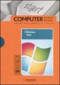 Microsoft Windows Vista. Il mondo digitale. Con CD-ROM. Con DVD: 9
