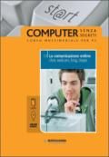 La comunicazione online. Chat, webcam, blog, Skype. Con CD-ROM. Con DVD: 13