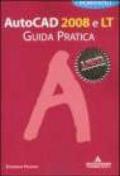 Autocad 2008 e LT. Guida pratica. I portatili