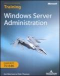 Corso di autoistruzione. Training. Windows Server Administration. Esame MCITP 70 - 646. Con CD-Rom