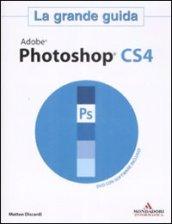 Adobe Photoshop CS4. La grande guida. Con DVD-Rom