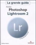 Adobe Photoshop Lightroom 2. Con CD-Rom