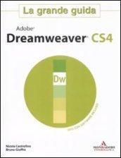 La grande guida. Adobe Dreamweaver CS4. Con DVD-Rom
