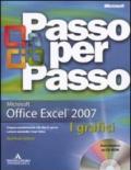 Microsoft Office Excel 2007. I grafici. Con CD-Rom