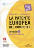 La patente europea del computer. Office XP. Sillabus 5.0. Modulo 7. Reti informatiche