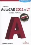 Autocad 2011 e LT. Guida pratica. I portatili