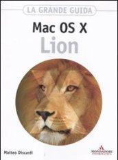 Mac OS X Lion. La grande guida