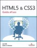 HTML 5 & CSS 3. Guida all'uso