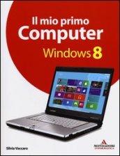 Il mio primo computer Windows 8