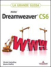 Adobe Dreamweaver CS6. La grande guida