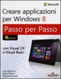 Creare applicazioni per Windows 8. Passo per passo