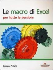 Le macro di Excel per tutte le versioni