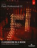 Adobe Flash professional CC. Classroom in a book