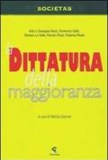 La dittaura della maggioranza