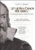 «... Et ultra Chaos per erro...». Il manoscritto ritrovato