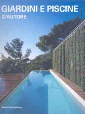 Giardini e piscine d'autore