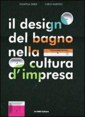 IL DESIGN DEL BAGNO NELLA CULTURA D'IMPRESA