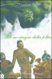 Alle montagne della follia