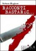 Racconti bastardi