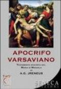 Apocrifo varsaviano. Testamento apocrifo sec. Maria di Magdala