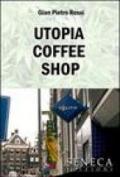 Utopia coffee shop