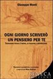 Ogni giorno scriverò un pensiero per te