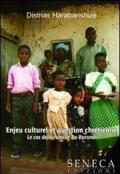 Enjeu culturel et question chrétienne-Le cas de la famille au Burundi
