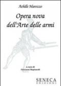 Opera nova dell'arte della armi