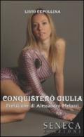 Conquisterò Giulia