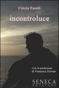 Incontroluce