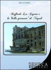 Raffaele La Capria e la 'bella giornata' di Napoli