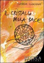 Il cristallo della pace