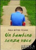 Un bambino senza voce