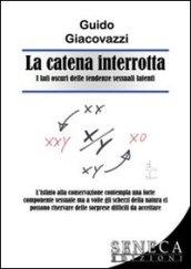 La catena interrotta