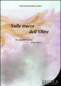 Sulle tracce dell'oltre. 1.