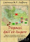 Dispacci dall'ex impero