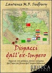 Dispacci dall'ex impero