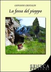 La fossa del pioppo