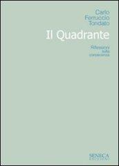 Il quadrante. Riflessioni sulla conoscenza