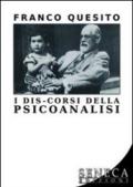 I dis-corsi della psicoanalisi