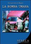 La bomba umana