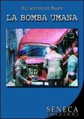 La bomba umana