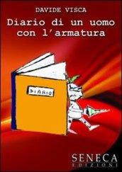 Diario di un uomo con l'armatura